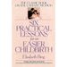 Six Practical Lessons for an Easier Childbirth: The Classic Book on the Lamaze Method