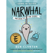 Narwhal: Unicorn of the Sea! (a Narwhal and Jelly Book #1)