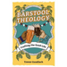 Barstool Theology: Crafting the Good Life