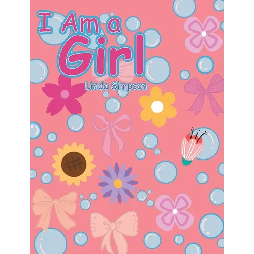 I Am a Girl