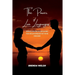 The Power of the Love Languages: Simple Hacks To Building The Relationship Of Your Dreams