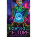 Fighting for the Future: A Cyberpunk-Solarpunk RPG