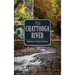 The Chattooga River: A Natural & Cultural History