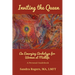 Inviting the Queen: An Emerging Archetype for Women at Midlife