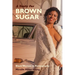 A Taste for Brown Sugar: Black Women in Pornography