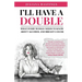 I'll Have a Double: What Every Woman Needs to Know about Alcohol and Breast Cancer