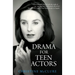 Drama for Teen Actors