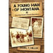 A Young Man of Montana: From Hard Youth to Hawaii Mule-Skinner