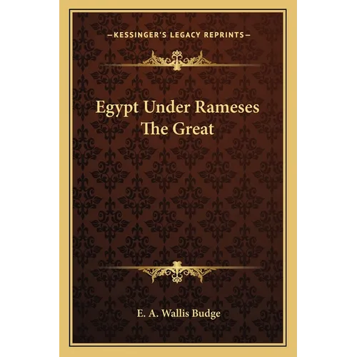 Egypt Under Rameses The Great