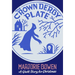 The Crown Derby Plate: A Ghost Story for Christmas