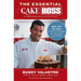 The Essential Cake Boss: A Condensed Edition of Baking with the Cake Boss: Bake Like the Boss - Recipes & Techniques You Absolutely Have to Know