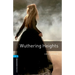 Oxford Bookworms Library: Wuthering Heights: Level 5: 1,800 Word Vocabulary