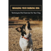 Managing Your Barking Dog: Techniques And Exercise For Your Dog: How To Stop A Puppy From Barking