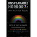 Unspeakable Horror 3: Dark Rainbow Rising
