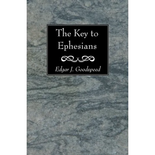 The Key to Ephesians
