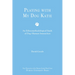 Playing with My Dog Katie: An Ethnomethodological Study of Dog-Human Interaction