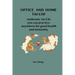 Office and Home Tai Chi: Authentic Tai Chi you can practice anywhere for health and immunity.