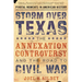 Storm Over Texas: The Annexation Controversy and the Road to Civil War