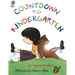 Countdown to Kindergarten: A Kindergarten Readiness Book for Kids