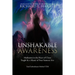 Unshakable Awareness: Meditation in the Heart of Chaos, Taught by a Master of Four Samurai Arts