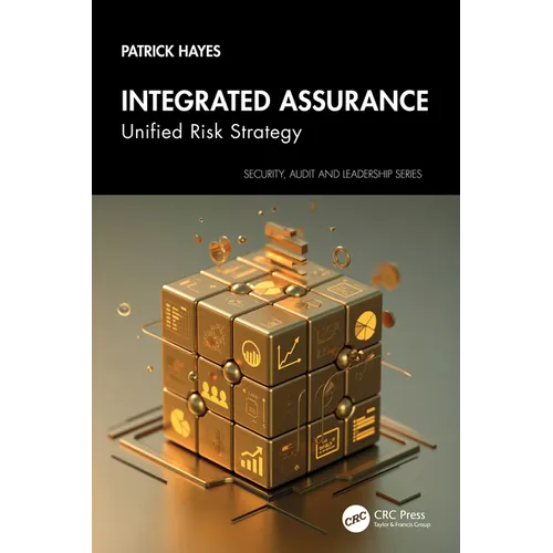 Integrated Assurance: Unified Risk Strategy