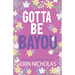 Gotta Be Bayou (Badges of the Bayou)