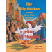 The Silly Chicken -- Le jeune coq stupide: English-French Edition