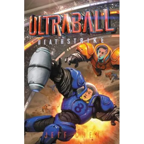 Ultraball: Deathstrike