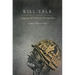 Kill Talk: Language and Military Necropolitics