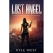 Lost Angel: A Wasteland Chronicles Prequel