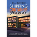 Shipping Container Homes: Learn How To Build Your Own Shipping Container House and Live Your Dream!