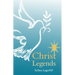 Christ Legends