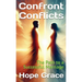 Confront Conflicts: The Path to a Successful Marriage