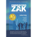 Embracing Zak: Community Compassion is a Powerful Force