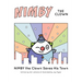 NIMBY The Clown: Saves His Town