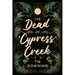 The Dead of Cypress Creek