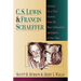 C. S. Lewis Francis Schaeffer: Lessons for a New Century from the Most Influential Apologists of Our Time