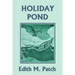 Holiday Pond (Yesterday's Classics)