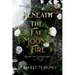 Beneath the Fae Moon's Fire: An Epic Romantic Fantasy