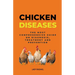 Chicken Diseases: The Most Comprehensive Guide On Diagnosis, Treatment And Prevention