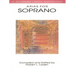 Arias for Soprano - G. Schirmer Opera Anthology Vocal Collection Classical Soprano Sheet Music and Songbook for Singers