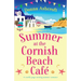 Summer at the Cornish Beach Cafe: A totally page-turning summer romance