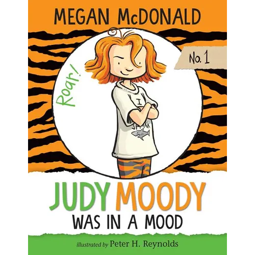 Judy Moody Was in a Mood: #1