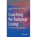 Coaching for Rational Living: Theory, Techniques and Applications