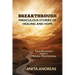 Breakthrough: Miraculous Stories of Healing and Hope