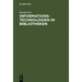 Informationstechnologien in Bibliotheken
