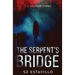 The Serpent's Bridge