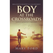 Boy at the Crossroads: From Teenage Runaway to Class President