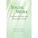 Social Work in End-Of-Life and Palliative Care