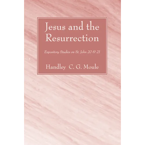 Jesus and the Resurrection